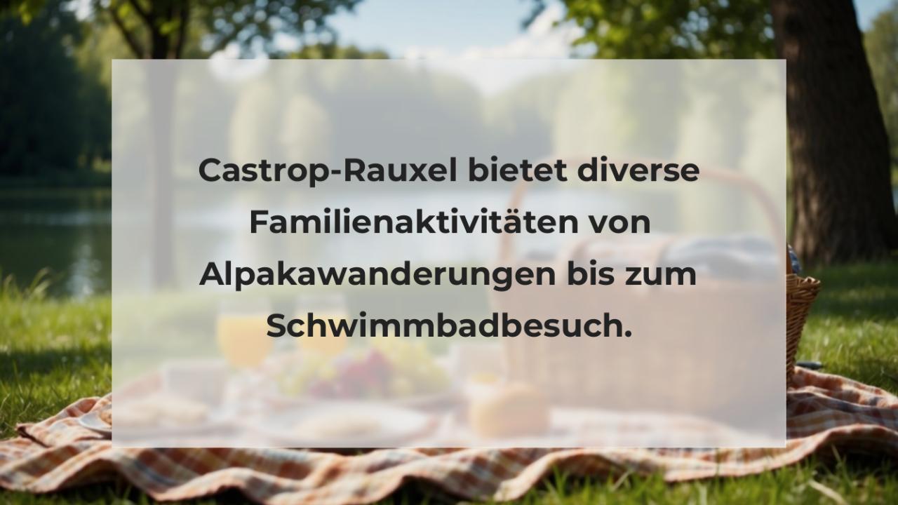 Castrop-Rauxel bietet diverse Familienaktivitäten von Alpakawanderungen bis zum Schwimmbadbesuch.