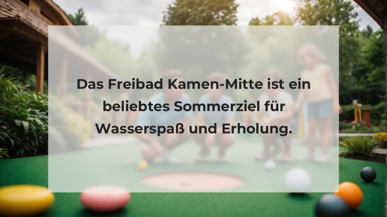 Das Freibad Kamen-Mitte ist ein beliebtes Sommerziel für Wasserspaß und Erholung.