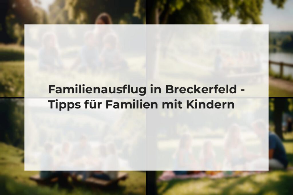 Familienausflug in Breckerfeld