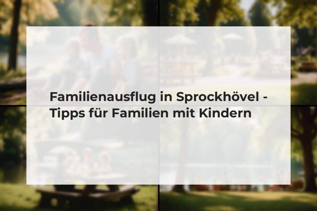 Familienausflug in Sprockhövel