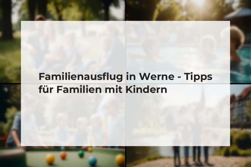 Familienausflug in Werne