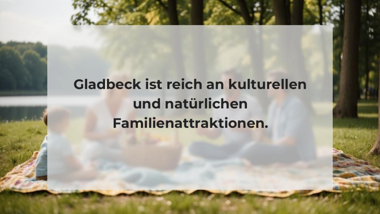 Gladbeck ist reich an kulturellen und natürlichen Familienattraktionen.