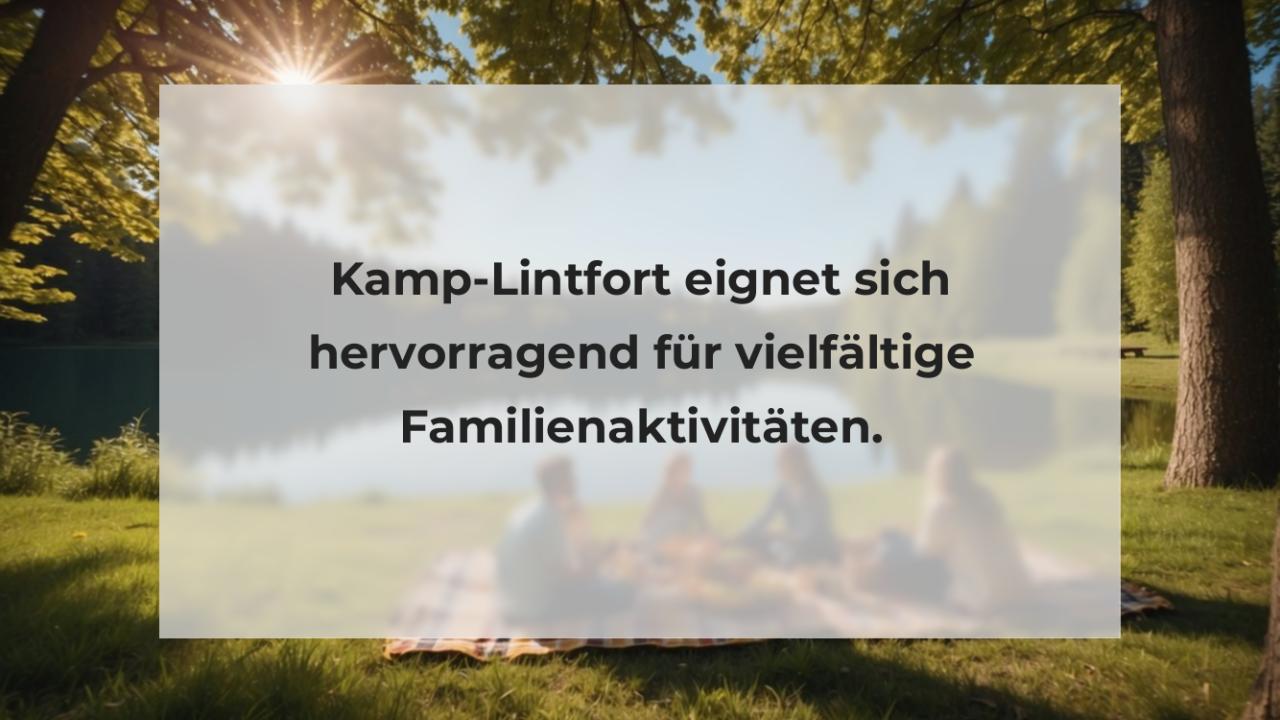 Kamp-Lintfort eignet sich hervorragend für vielfältige Familienaktivitäten.