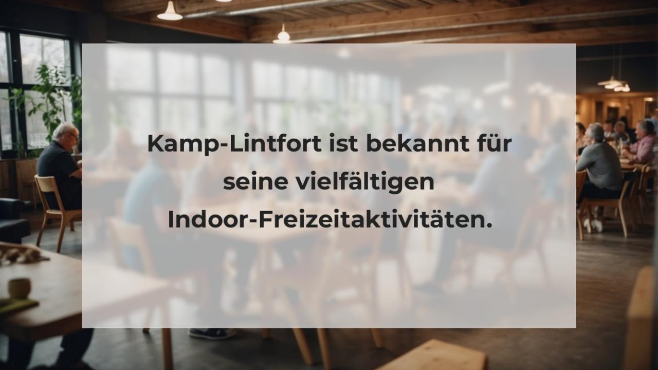 Kamp-Lintfort ist bekannt für seine vielfältigen Indoor-Freizeitaktivitäten.