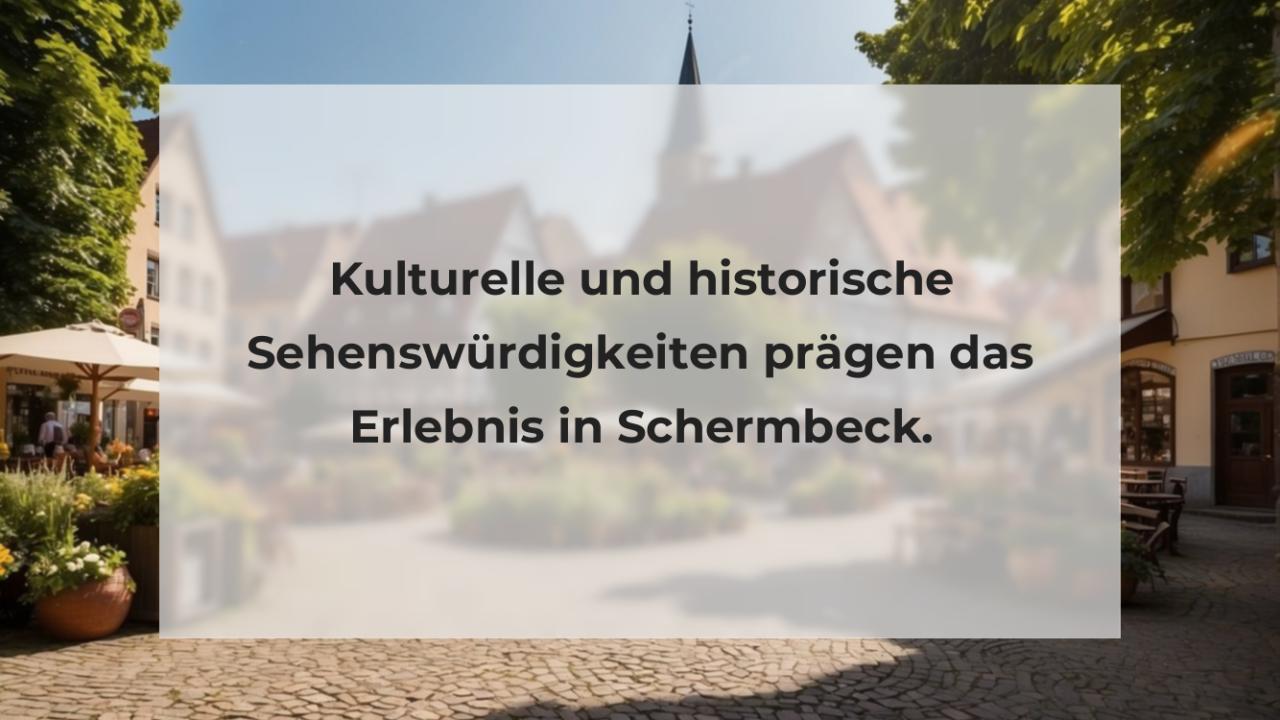 Kulturelle und historische Sehenswürdigkeiten prägen das Erlebnis in Schermbeck.