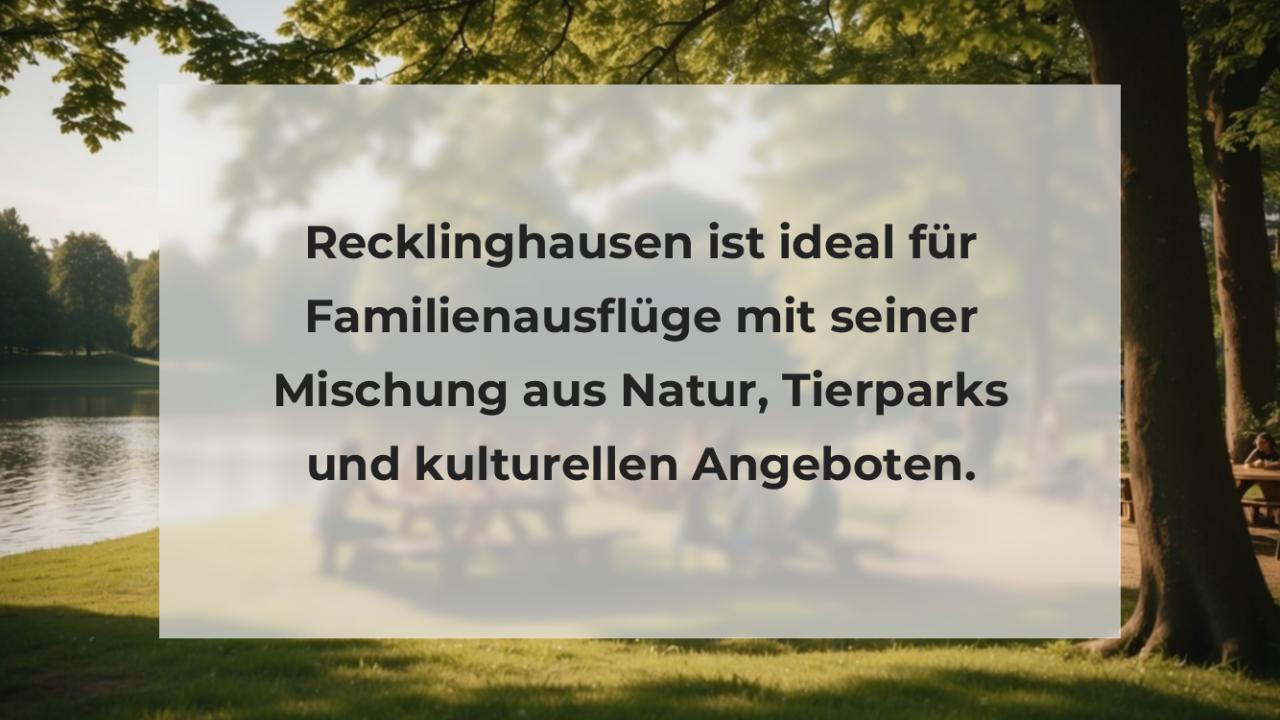 Recklinghausen ist ideal für Familienausflüge mit seiner Mischung aus Natur, Tierparks und kulturellen Angeboten.