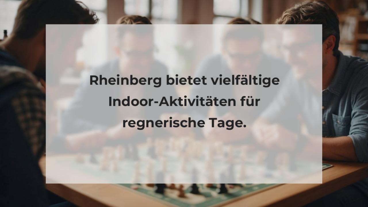 Rheinberg bietet vielfältige Indoor-Aktivitäten für regnerische Tage.